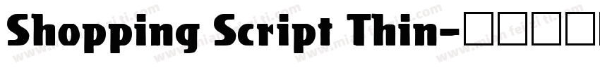 Shopping Script Thin字体转换